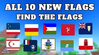 How To Find All 10 New Flags in Find The Flags (250) | Roblox