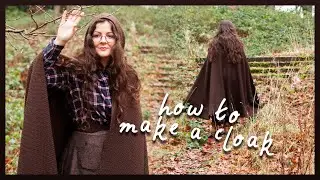 How to make the Hobbit Cloak of your Dreams | easy, quick, sewing project