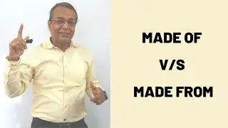 MADE OF V/S MADE FROM - Learn English With Satish Rawal
