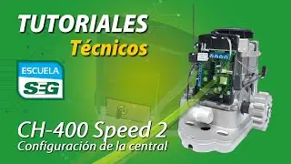 Escuela SEG - Configuración de la central Sppeed 2