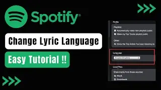 How to Change Lyrics Language in Spotify !