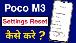 How to Reset Setting in Poco M3 | Poco M3 Ka Settings Reset Kaise Kare | Poco M3 Settings Reset