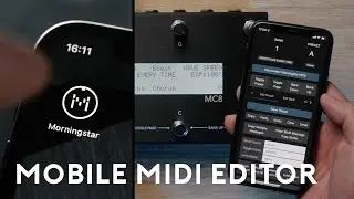 Edit Your Presets Anywhere - Morningstar Mobile Editor App