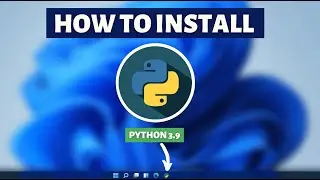 How To Install Python in windows 11