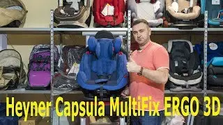Detailed review of Heyner Capsula MultiFix ERGO 3D