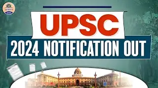 UPSC CSE 2024 Notification Released || UPSC CSE 2024 Notification Out || Prabhat Exam