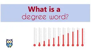 What is a degree word?