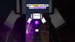G-Man Never RUN from Titan TV Man? (Part 4) 🚽 #skibiditoilet