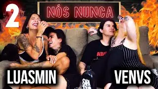 #SAPATOURGAME: NÓS NUNCA - CASAIS (#LUASMIN & #VENVS ) | Parte 2