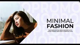 Minimal Fashion Promo | After effects templates free