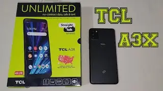 TCL A3X Detailed Unboxing & First Impressions (Straight Talk)