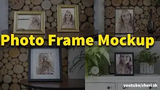 Photo Art Poster Frame Mockups Download In PSD Files |English| |Photoshop Tutorial|