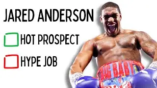 Is Jared Anderson Really The Future Of The Heavyweights?