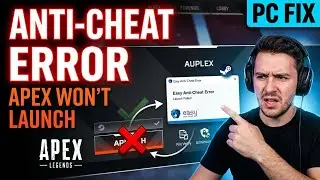 How to Fix Easy Anti-Cheat Error in Apex Legends (Step-by-Step Guide)