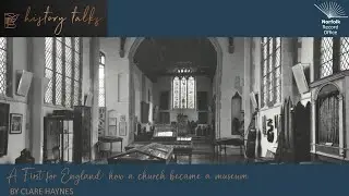 A First for England: how a church became a museum