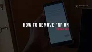 Removing Google Account On Premio S84 | FRP Bypass