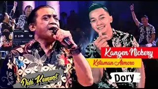 Lord Didi Kempot feat Dory | Ketaman Asmoro - Kangen Nickery