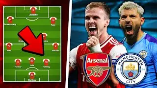 ARSENAL vs MAN CITY Predicted Lineup | Preview