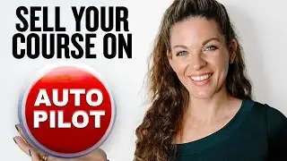My EVERGREEN strategy to sell my course without launching.