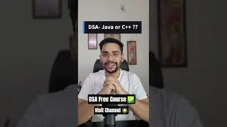 For DSA Java or C++ ??