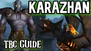 WoW TBC Karazhan Raid Guide