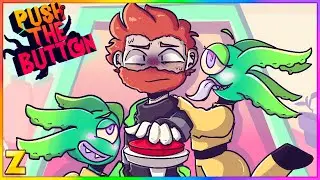 Why the Aliens Kinda Hot? | Push the Button