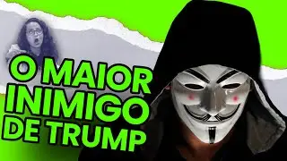 O Dia em que o Anonymous Hackeou Trump