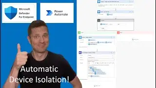 Auto Isolate w/ PowerAutomate + Defender for Endpoint