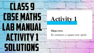CLASS 9 // CBSE // MATHS LAB MANUAL  // ACTIVITY 1 // SOLUTIONS