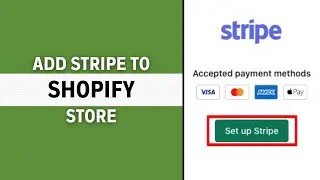 How to Add Stripe to Shopify (Full Guide)