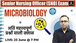 Senior Nursing Officer Exam 2023 | SNO AIIMS Jodhpur | Microbiology | Top MCQs | By Suresh Sir