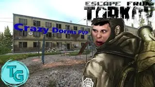 Dorms PVP hits different - Full Raid - Escape from Tarkov