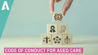 Code of conduct for Aged Care - Preview