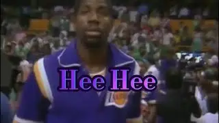 Magic Johnson | Hee Hee