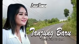 Tanjung Baru - Cover Nung Ul Qisma) Sambil menikmati Alam di Pegunungan