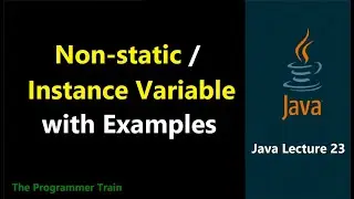 Non-static or Instance Variable in Java with Example | 