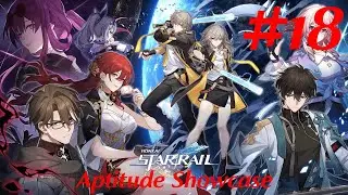 Honkai: Star Rail Walkthrough Part 18 - Aptitude Showcase (No Commentary)
