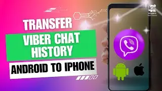 How To Transfer Viber Chat History From Android To iPhone?