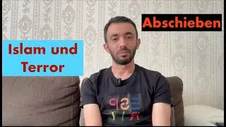 Abschieben - Terror und Islam