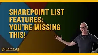 SharePoint List Features You’re Probably Not Using (But Should)