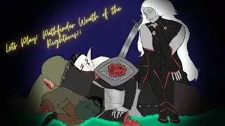 Lets Play Pathfinder WotR 