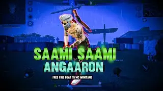 Saami Sammi Angaaron ( Free Fire Beat sync Montage )