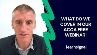 What do we cover in our ACCA Free webinar!