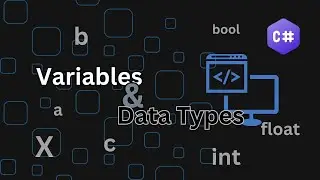Variables and Data Types | C# Tutorial