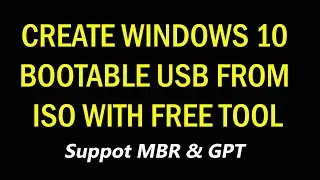 How to Create Windows 10 Bootable  USB from ISO File by Free Rufus Tool Win to USB