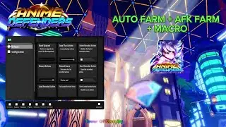 Anime Defenders Script | AUTO FARM | OP MACRO | AFK FARM | AUTO PLAY NEXT | Infinix Hub 🔥