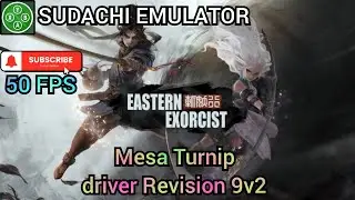 50 FPS Playable | Eastern Exorcist | Sudachi Emulator on android.