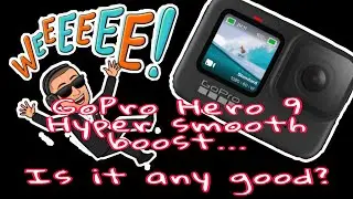GoPro Hero 9 Hypersmooth Boost - Is it any good? Does it work?