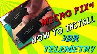 HOW TO INSTALL 3DR TELEMETRY ON MICRO PIX4