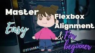 Master Flexbox: Justify-Content vs Align-Items Explained for beginner
